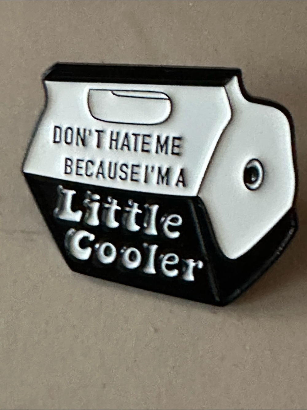 Little Cooler Enamel Pin - Black & White Accessory